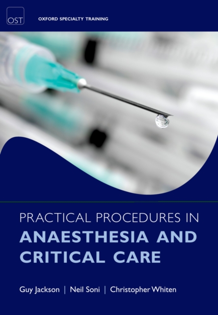 Practical Procedures in Anaesthesia and Critical Care, PDF eBook