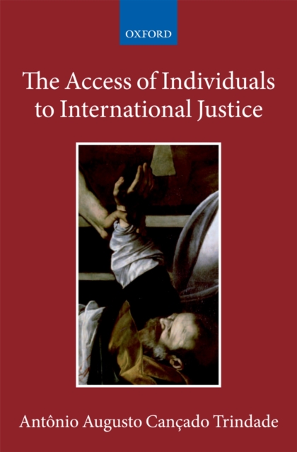 The Access of Individuals to International Justice, PDF eBook
