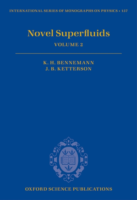 Novel Superfluids : Volume 2, PDF eBook