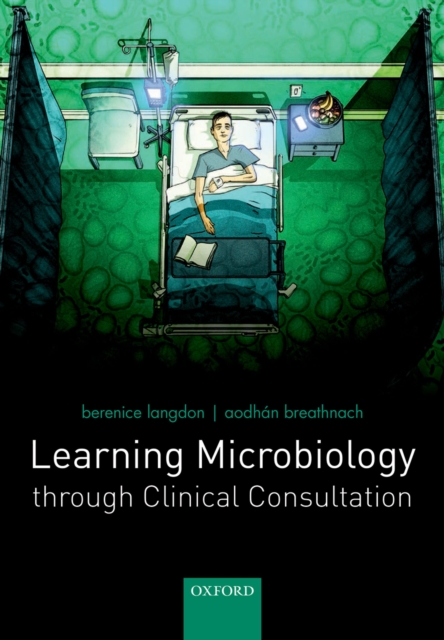 Learning Microbiology through Clinical Consultation, EPUB eBook