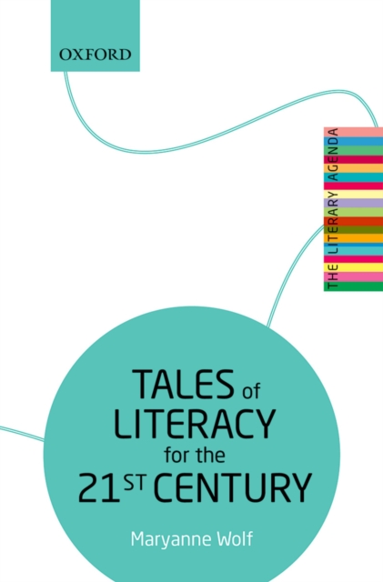 Tales of Literacy for the 21st Century : The Literary Agenda, EPUB eBook