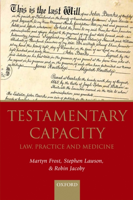 Testamentary Capacity : Law, Practice, and Medicine, EPUB eBook