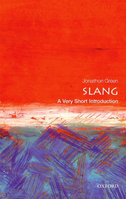 Slang: A Very Short Introduction, EPUB eBook