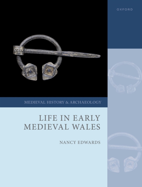 Life in Early Medieval Wales, PDF eBook
