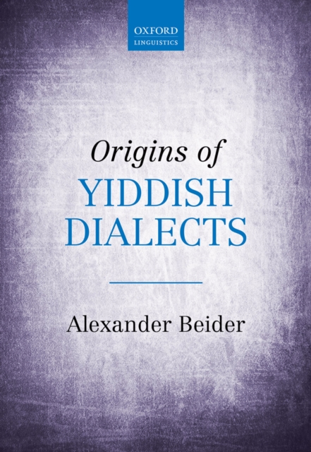 Origins of Yiddish Dialects, PDF eBook