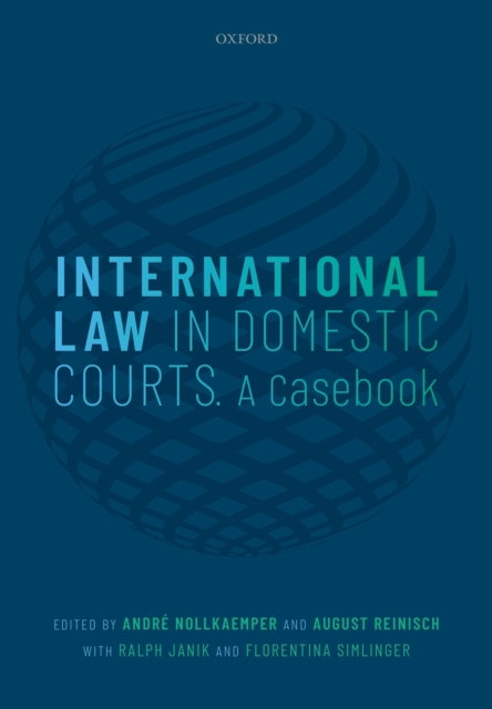 International Law in Domestic Courts : A Casebook, EPUB eBook