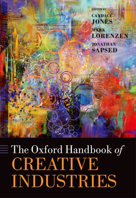 The Oxford Handbook of Creative Industries, PDF eBook
