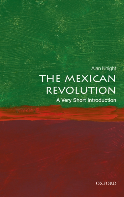 The Mexican Revolution: A Very Short Introduction, PDF eBook