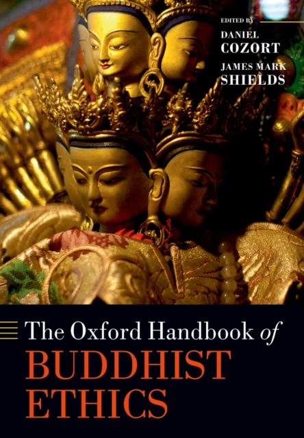 The Oxford Handbook of Buddhist Ethics, PDF eBook