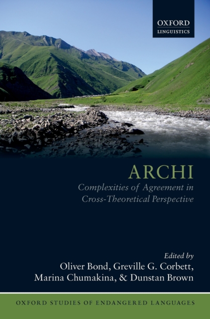 Archi : Complexities of Agreement in Cross-Theoretical Perspective, PDF eBook