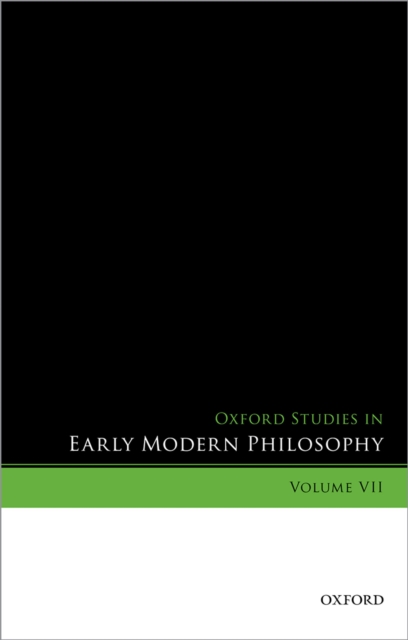 Oxford Studies in Early Modern Philosophy, Volume VII, PDF eBook