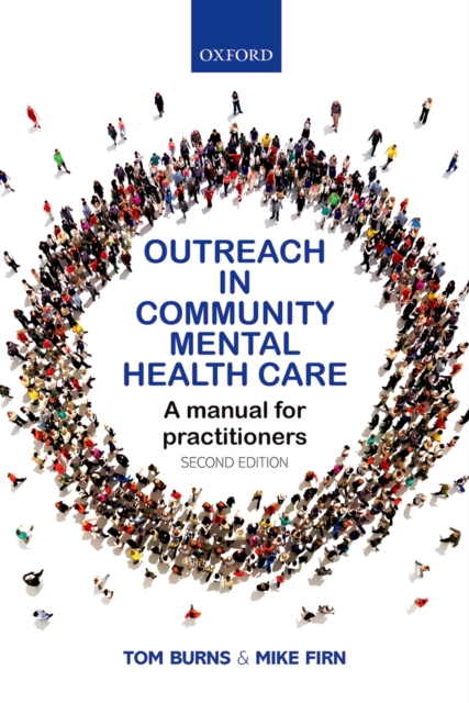 Outreach in Community Mental Health Care : A Manual for Practitioners, PDF eBook