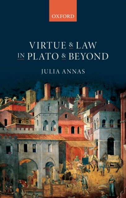Virtue and Law in Plato and Beyond, PDF eBook