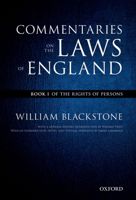 The Oxford Edition of Blackstone's: Commentaries on the Laws of England : Book I: Of the Rights of Persons, PDF eBook