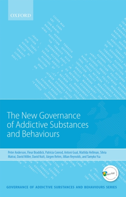 New Governance of Addictive Substances and Behaviours, EPUB eBook