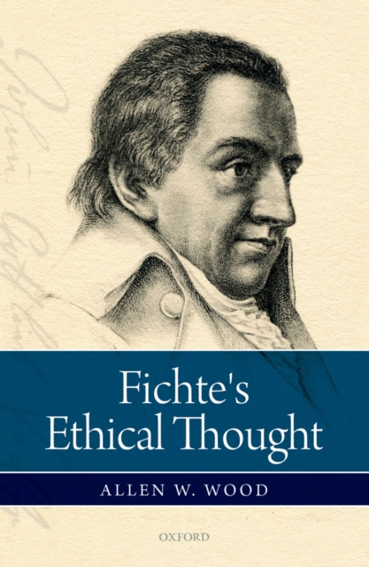 Fichte's Ethical Thought, EPUB eBook