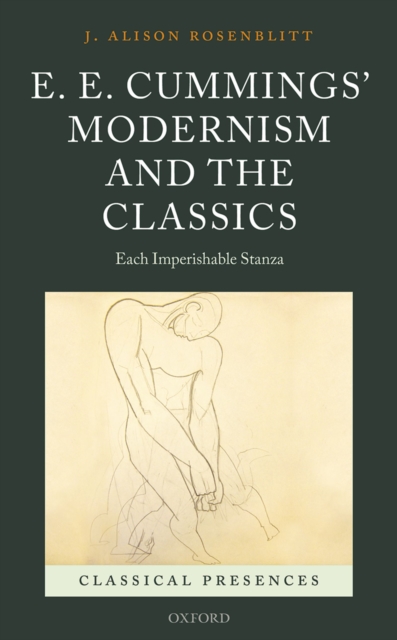 E. E. Cummings' Modernism and the Classics : Each Imperishable Stanza, EPUB eBook