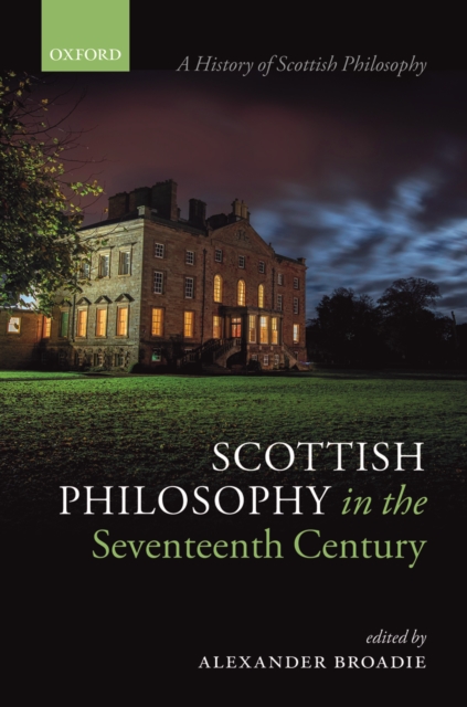Scottish Philosophy in the Seventeenth Century, EPUB eBook