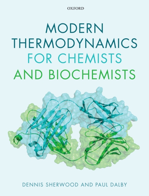 Modern Thermodynamics for Chemists and Biochemists, PDF eBook