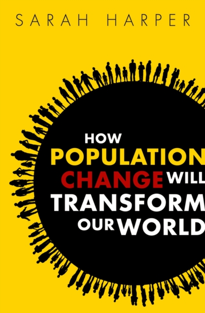 How Population Change Will Transform Our World, PDF eBook