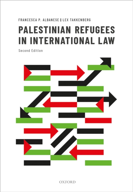 Palestinian Refugees in International Law, PDF eBook