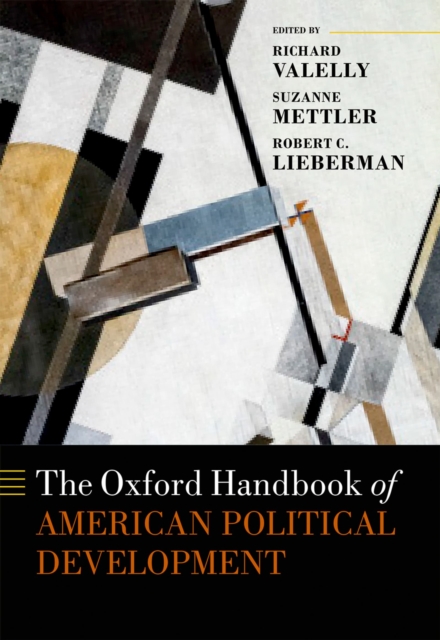 The Oxford Handbook of American Political Development, PDF eBook