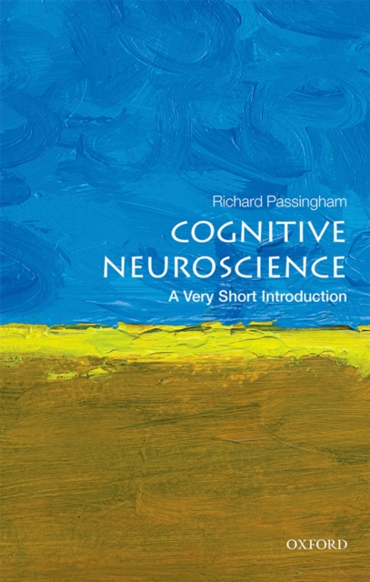Cognitive Neuroscience: A Very Short Introduction, PDF eBook
