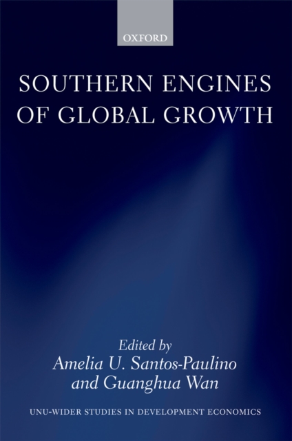 Southern Engines of Global Growth, PDF eBook