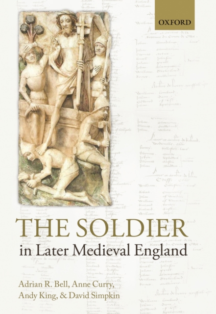 The Soldier in Later Medieval England, PDF eBook