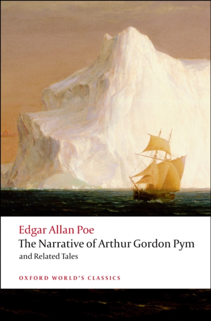 The Narrative of Arthur Gordon Pym of Nantucket and Related Tales, EPUB eBook