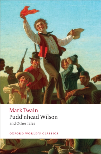 Pudd'nhead Wilson and Other Tales, EPUB eBook