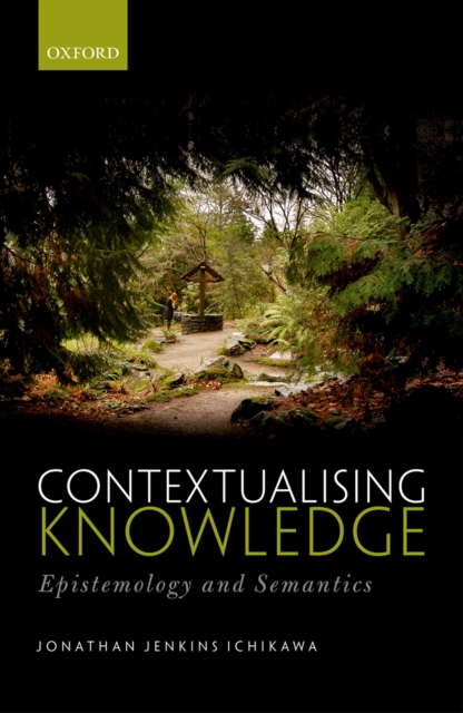 Contextualising Knowledge : Epistemology and Semantics, PDF eBook