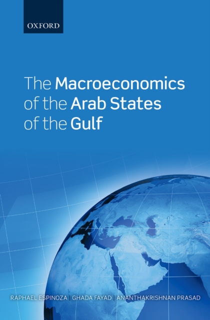 The Macroeconomics of the Arab States of the Gulf, PDF eBook