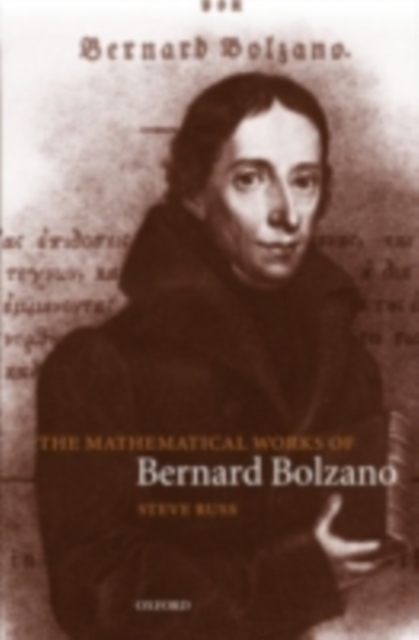 The Mathematical Works of Bernard Bolzano, PDF eBook
