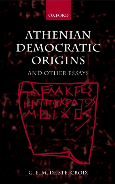 Athenian Democratic Origins : and Other Essays, PDF eBook