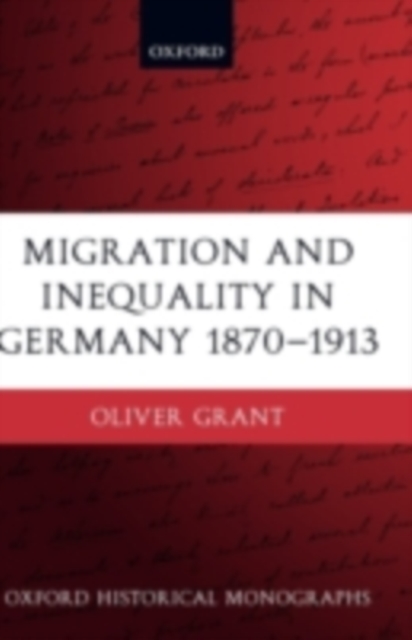 Migration and Inequality in Germany 1870-1913, PDF eBook