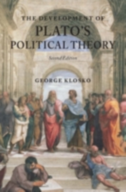 The Development of Plato's Political Theory, PDF eBook