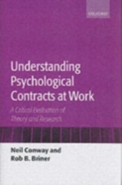 Understanding Psychological Contracts at Work : A Critical Evaluation of Theory and Research, PDF eBook