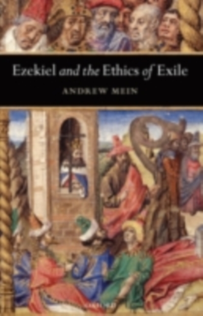 Ezekiel and the Ethics of Exile, PDF eBook