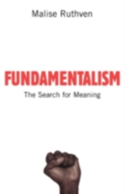 Fundamentalism : The Search For Meaning, PDF eBook