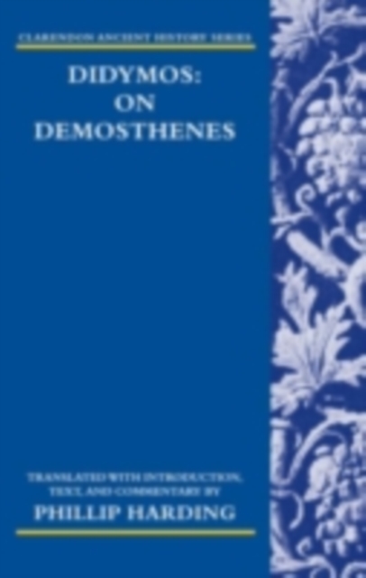Didymos: On Demosthenes, PDF eBook