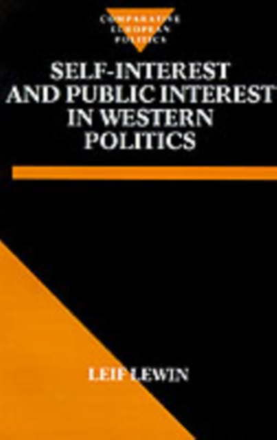 Self-Interest and Public Interest in Western Politics, PDF eBook
