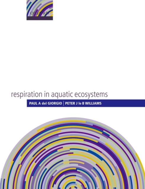 Respiration in Aquatic Ecosystems, PDF eBook