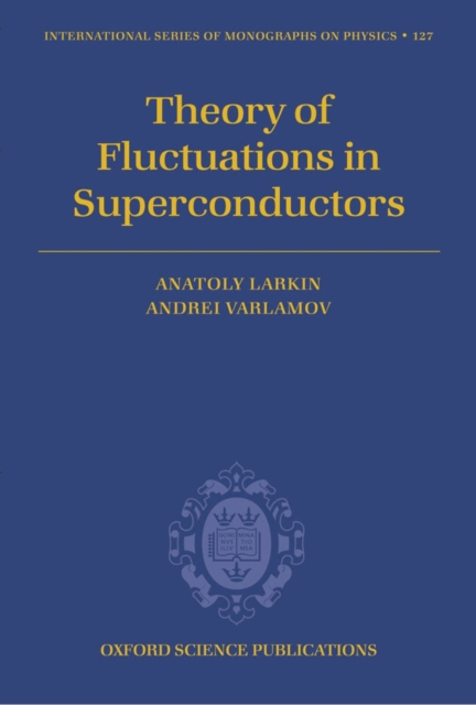 Theory of Fluctuations in Superconductors, PDF eBook