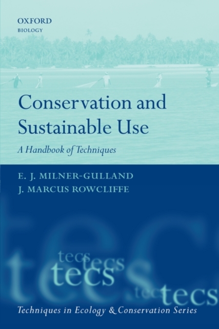 Conservation and Sustainable Use : A Handbook of Techniques, PDF eBook