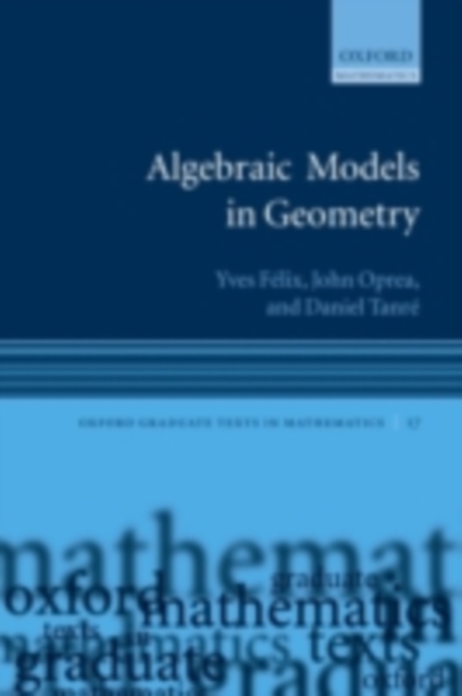 Algebraic Models in Geometry, PDF eBook