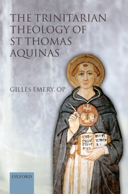 The Trinitarian Theology of St Thomas Aquinas, PDF eBook