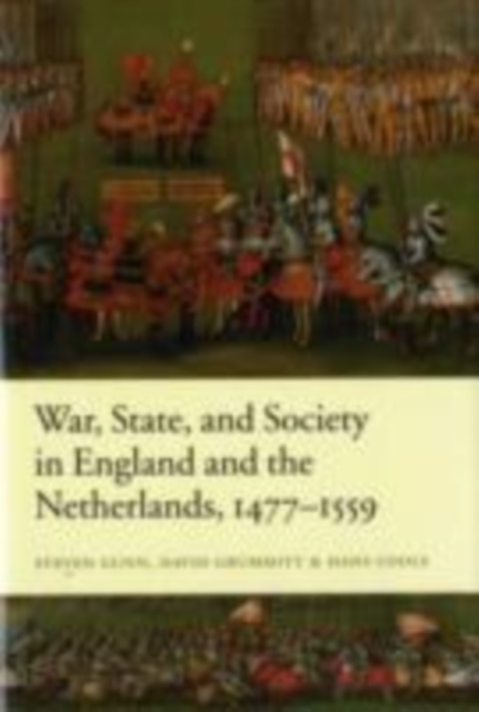 War, State, and Society in England and the Netherlands 1477-1559, PDF eBook