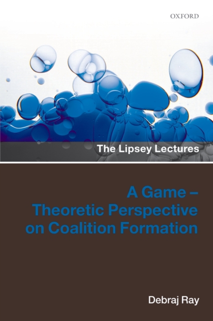 A Game-Theoretic Perspective on Coalition Formation, PDF eBook