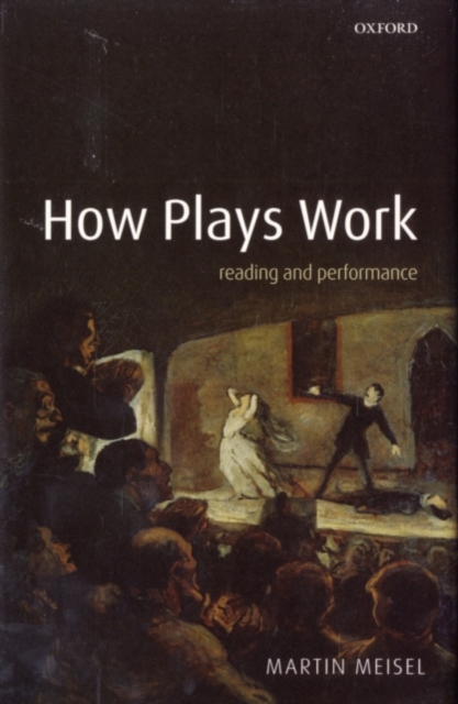 How Plays Work : Reading and Performance, PDF eBook